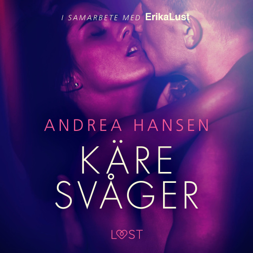 Portada del audiolibro «Käre svåger - en erotisk novell», de Andrea Hansen