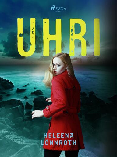 Portada del libro «Uhri», de Heleena Lönnroth