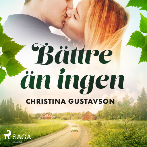 Portada del audiolibro «Bättre än ingen», de Christina Gustavson