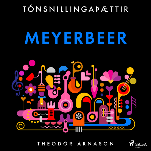 Portada del audiolibro «Tónsnillingaþættir: Meyerbeer», de Theódór Árnason
