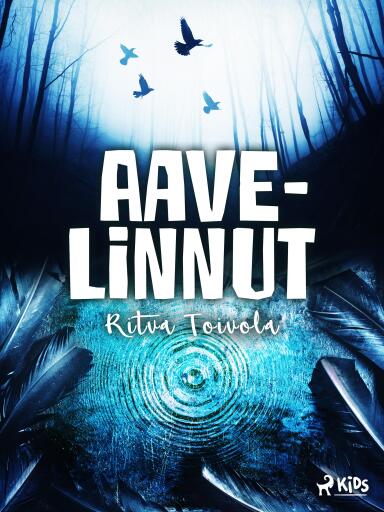 Portada del libro «Aavelinnut», de Ritva Toivola