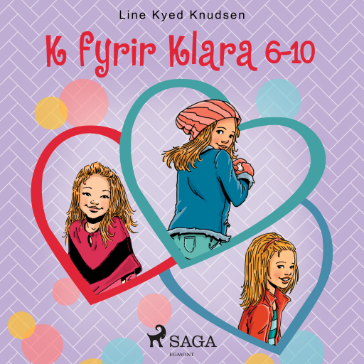 Portada del audiolibro «K fyrir Klara 6-10», de Line Kyed Knudsen