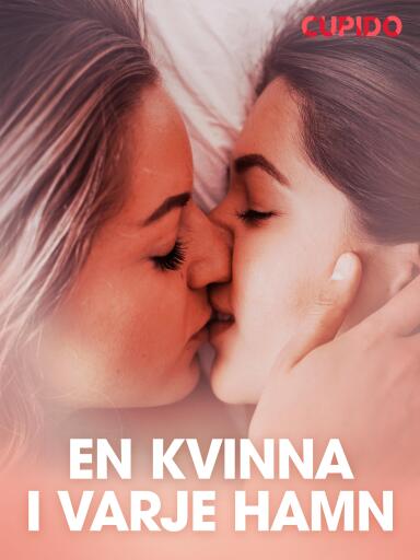 Portada del libro «En kvinna i varje hamn – erotisk novell», de Cupido
