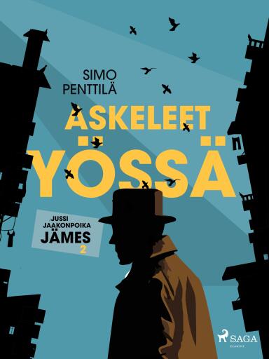 Portada del libro «Askeleet yössä», de Simo Penttilä