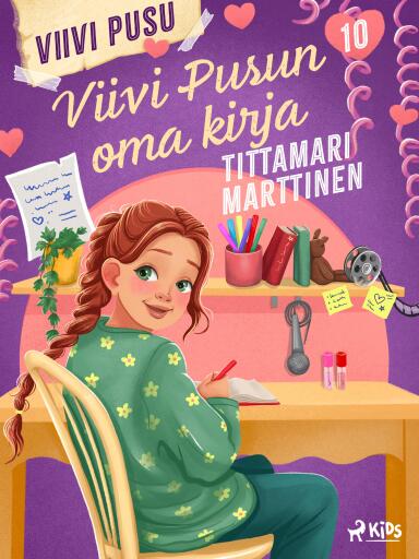 Portada del libro «Viivi Pusun oma kirja», de Tittamari Marttinen
