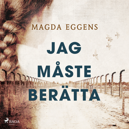 Portada del audiolibro «Jag måste berätta», de Magda Eggens