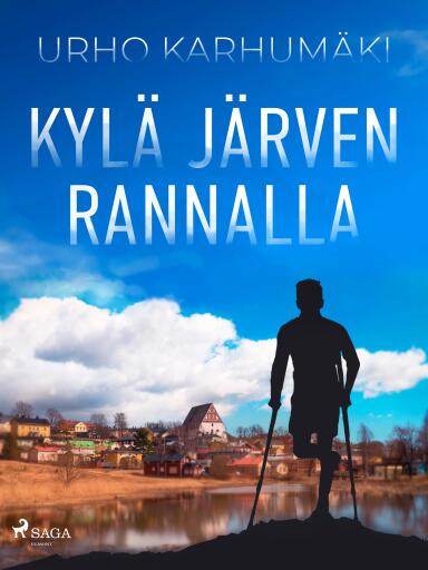 Portada del libro «Kylä järven rannalla», de Urho Karhumäki