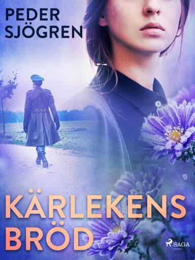 Portada del libro «Kärlekens bröd», de Peder Sjögren