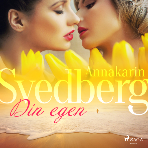 Portada del audiolibro «Din egen», de Annakarin Svedberg