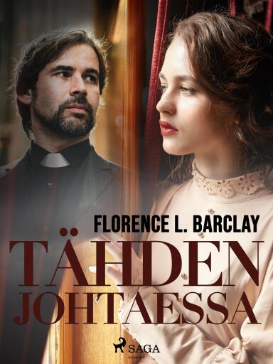 Portada del libro «Tähden johtaessa», de Florence L. Barclay