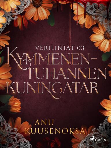Portada del libro «Kymmenentuhannen kuningatar», de Anu Kuusenoksa