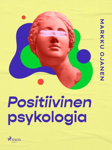 Portada del libro «Positiivinen psykologia»