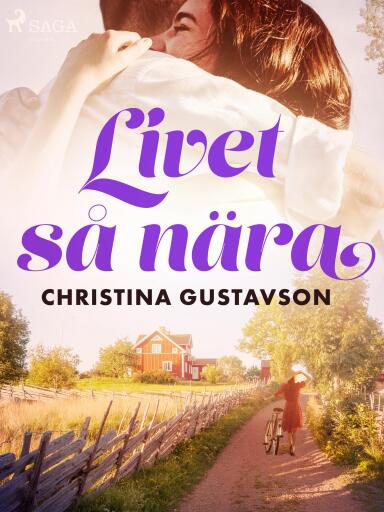 Portada del libro «Livet så nära», de Christina Gustavson