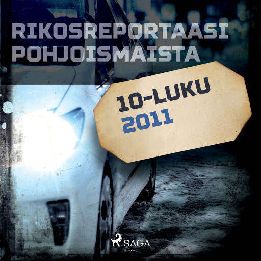 Portada del audiolibro «Rikosreportaasi Pohjoismaista 2011»