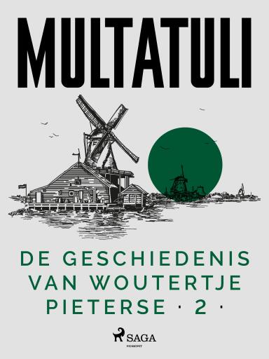 Portada del libro «De Geschiedenis van Woutertje Pieterse 2», de Multatuli