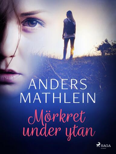 Portada del libro «Mörkret under ytan», de Anders Mathlein