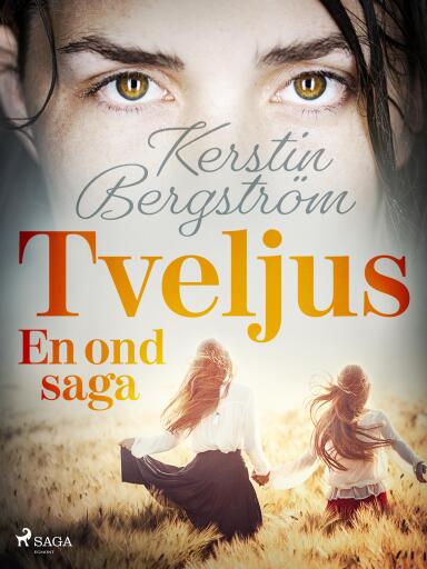 Portada del libro «Tveljus. En ond saga», de Kerstin Bergström