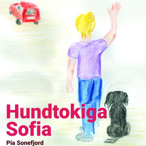 Portada del audiolibro «Hundtokiga Sofia», de Pia Sonefjord
