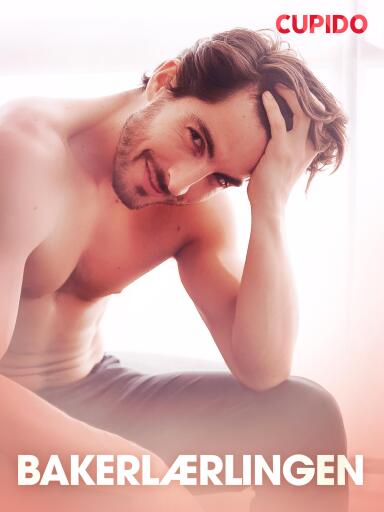 Portada del libro «Bakerlærlingen - erotiske noveller», de Cupido