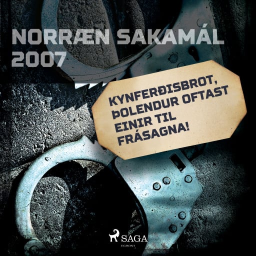 Portada del audiolibro «Kynferðisbrot, þolendur oftast einir til frásagna!», de Forfattere Diverse