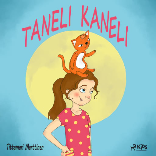 Portada del audiolibro «Taneli Kaneli», de Tittamari Marttinen