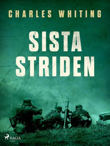 Portada del libro «Sista striden», de Charles Whiting