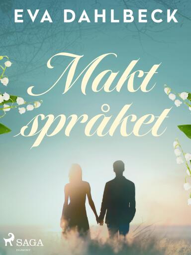 Portada del libro «Maktspråket», de Eva Dahlbeck