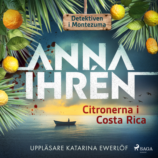 Portada del audiolibro «Citronerna i Costa Rica», de Anna Ihrén