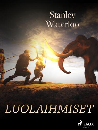 Portada del libro «Luolaihmiset», de Stanley Waterloo