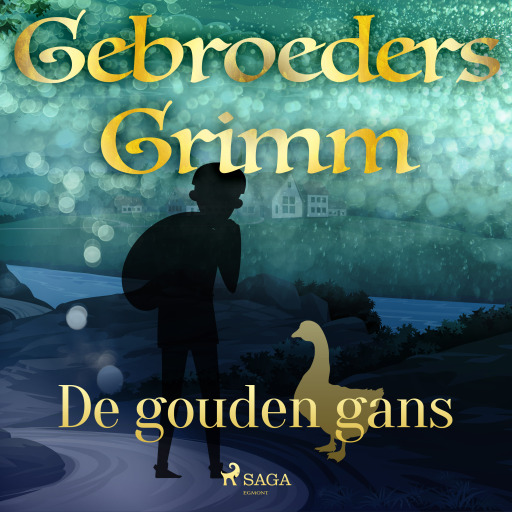 Portada del audiolibro «De gouden gans», de De gebroeders Grimm