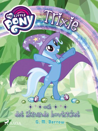 Portada del libro «Trixie och det skinande hovtricket», de G. M. Berrow