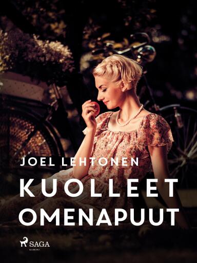 Portada del libro «Kuolleet omenapuut», de Joel Lehtonen