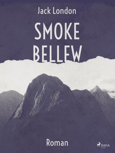 Portada del libro «Smoke Bellew», de Jack London