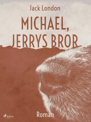 Portada del libro «Michael, Jerrys bror», de Jack London