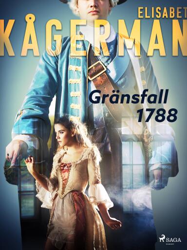 Portada del libro «Gränsfall 1788», de Elisabet Kågerman