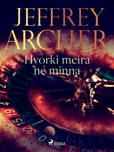 Portada del libro «Hvorki meira né minna», de Jeffrey Archer