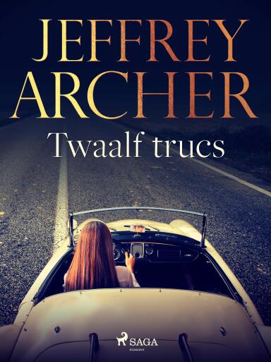 Portada del libro «Twaalf trucs», de Jeffrey Archer