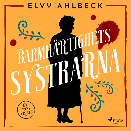 Portada del audiolibro «Barmhärtighetssystrarna», de Elvy Ahlbeck