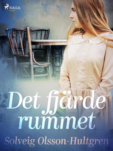Portada del libro «Det fjärde rummet», de Solveig Olsson-Hultgren