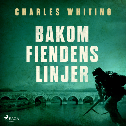 Portada del audiolibro «Bakom fiendens linjer», de Charles Whiting