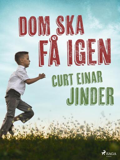 Portada del libro «Dom ska få igen», de Curt Einar Jinder