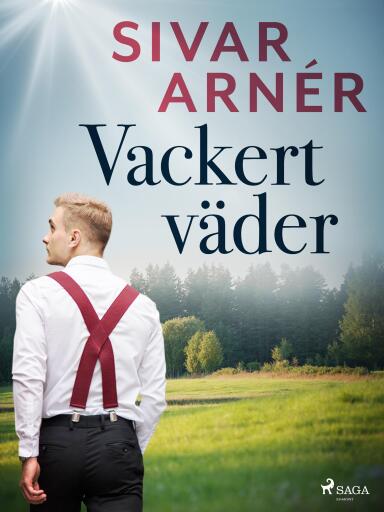 Portada del libro «Vackert väder», de Sivar Arnér
