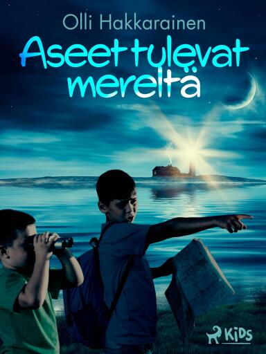 Portada del libro «Aseet tulevat mereltä», de Olli Hakkarainen