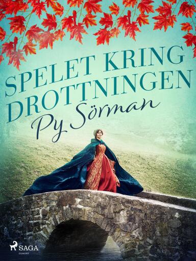 Portada del libro «Spelet kring drottningen», de Py Sörman