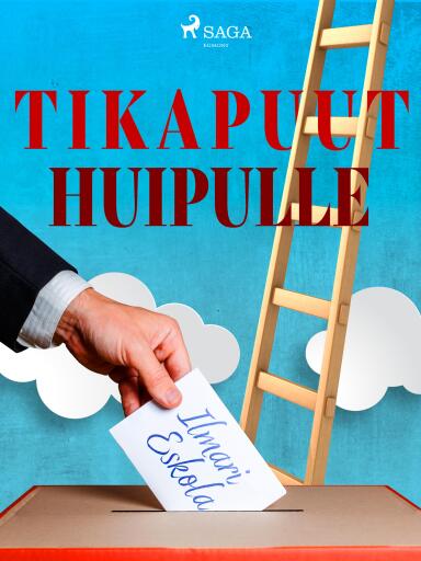 Portada del libro «Tikapuut huipulle», de Ilmari Eskola