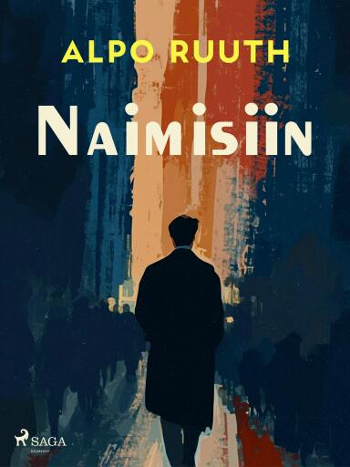 Portada del libro «Naimisiin», de Alpo Ruuth