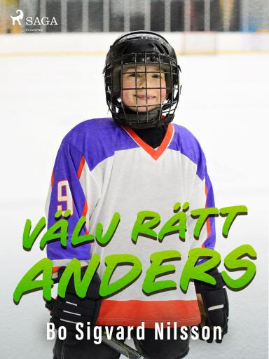 Portada del libro «Välj rätt, Anders», de Bo Sigvard Nilsson