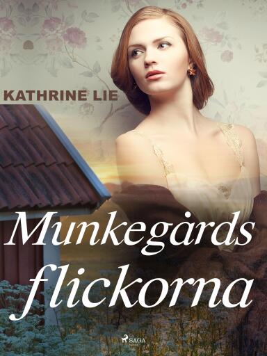Portada del libro «Munkegårdsflickorna», de Kathrine Lie