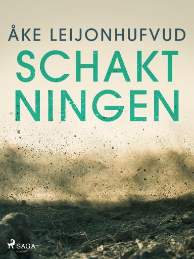Portada del libro «Schaktningen», de Åke Leijonhufvud