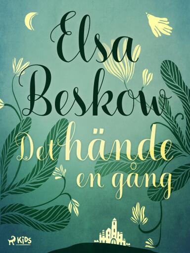 Portada del libro «Det hände en gång», de Elsa Beskow